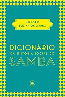 Livro Dicionário da história social do samba
