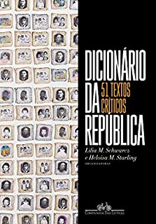 Livro Dicionário da república: 51 textos críticos