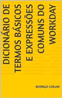 Livro Dicionário de Termos básicos e Expressões Comuns do Workday