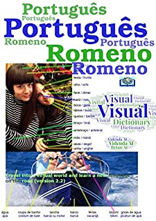 Livro Dicionário Visual Português Romeno: Viaje para um mundo virtual e aprenda um novo idioma na estrada