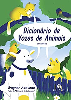 Livro Dicionário de Vozes de Animais