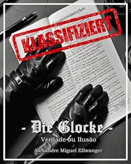 Livro Die Glocke: Verdade ou Ilusão