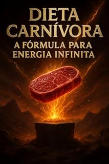 Livro Dieta Carnívora: A Fórmula Para Energia Infinita