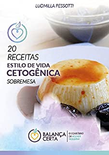 Livro Dieta Cetogênica: 20 receitas: sobremesa