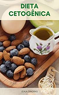 Livro Dieta Cetogênica : 7 Métricas Básicas Para Acompanhar Uma Dieta Cetogênica E Baixa Carboidrato