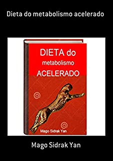 Dieta Do Metabolismo Acelerado