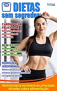 Dietas Sem Segredos Ed. 08 - Gordura Abdominal (EdiCase Publicações)