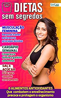 Livro Dietas Sem Segredos Ed. 13 - 6 Alimentos Antioxidantes (EdiCase Publicações)