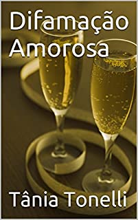 Livro Difamação Amorosa