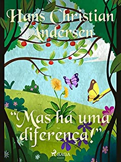 Livro "Mas há uma diferença!" (Os Contos de Hans Christian Andersen)