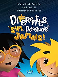 Livro Diferentes, sim. Desiguais, jamais!