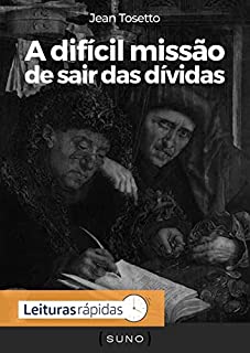 Livro A difícil missão de sair das dívidas