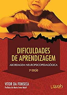 Livro Dificuldade de aprendizagem: Abordagem neuropsicopedagógica