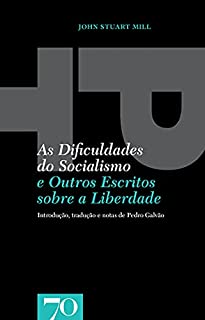 Livro As Dificuldades do Socialismo - E Outros Escritos sobre a Liberdade