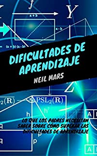 Livro Dificultades de Aprendizaje: Lo que Los Padres Necesitan Saber sobre Cómo Superar Las Dificultades de Aprendizaje