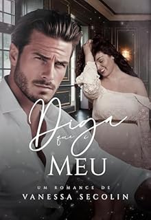 Livro Diga Que é Meu: Livro único