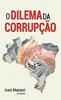 Livro O Dilema da Corrupção