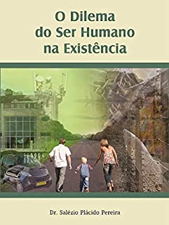 Livro O Dilema do Ser Humano na Existência