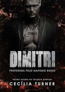 Livro DIMITRI: Protegida pelo mafioso russo