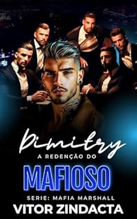 Livro Dimitry: a redenção do mafioso: Máfia Marshall