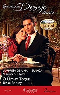 Livro A dinastia dos Jarrod 1/3: Surpresa de uma herança + O último toque (Harlequin Desejo Dueto Livro 1)