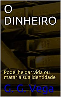 Livro O Dinheiro