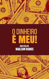 Livro O Dinheiro é Meu!