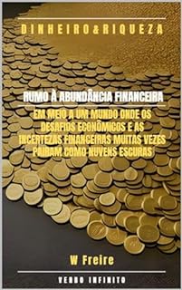 Livro Dinheiro - Rumo à Abundância Financeira