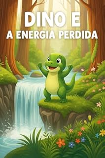 Livro Dino e a Energia Perdida