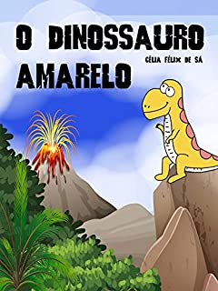 Livro O Dinossauro Amarelo