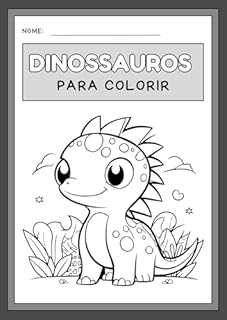 Livro DINOSSAUROS PARA COLORIR