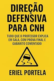 Direção Defensiva para CNH: O que o instrutor explica em sala, com prova final e gabarito comentado