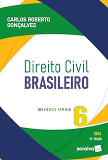 Livro Direito Civil Brasileiro: Direito de Família - 21ª edição 2024