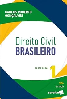Livro Direito Civil Brasileiro: Parte Geral - 22ª edição 2024