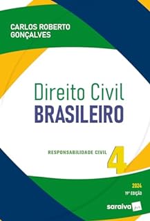 Livro Direito Civil Brasileiro: Responsabilidade civil - 19ª edição 2024