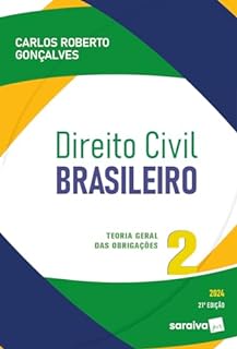 Livro Direito Civil Brasileiro: Teoria Geral das Obrigações - 21ª edição 2024