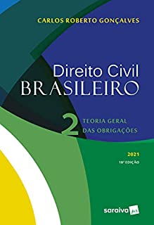 Livro Direito Civil Brasileiro: Teoria Geral das Obrigações