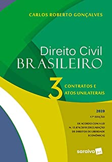 Livro Direito Civil Brasileiro Vol. 3 - Contratos e atos unilaterais