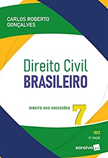 Livro Direito Civil Brasileiro - Vol. 7 - Direito Das Sucessões - 17ª edição 2023