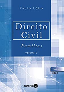 Livro Direito Civil - Famílias - Volume 5 - 11ª Edição 2021