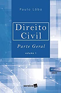 Direito Civil- Parte Geral- Volume 1 - 10ª Edição 2021