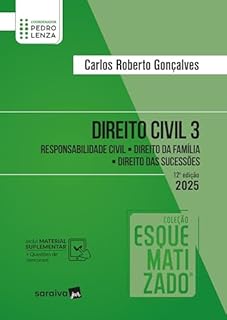 Livro Direito Civil - Vol.3 - Coleção Esquematizado - 12ª Edição 2025