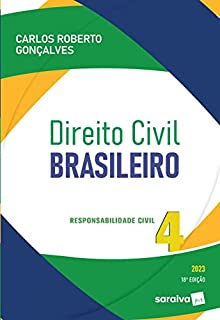 Livro Direito civil - Vol 4 - Responsabilidade civil - 18ª edição 2023