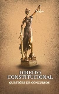 Livro Direito Constitucional - Questões no Formato CEBRASPE