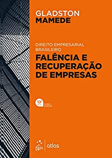 Livro Direito Empresarial Brasileiro - Falência e Recuperação de Empresas