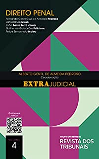 O Direito e o Extrajudicial: Direito Penal - Vol. 4