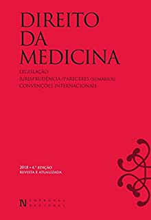 Direito da Medicina - 4ª Edição Revista e Atualizada