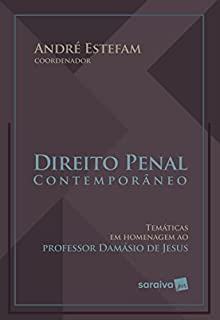 Livro Direito penal contemporâneo - Temáticas em homenagem ao Prof. Damásio de Jesus