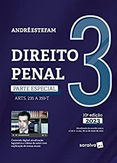 Livro Direito Penal - Parte Especial (Arts. 235 A 359-H) - Vol. 3 - 10ª edição 2023