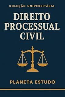 Livro Direito Processual Civil: Coleção Universitária